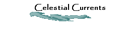 Celestial Currents